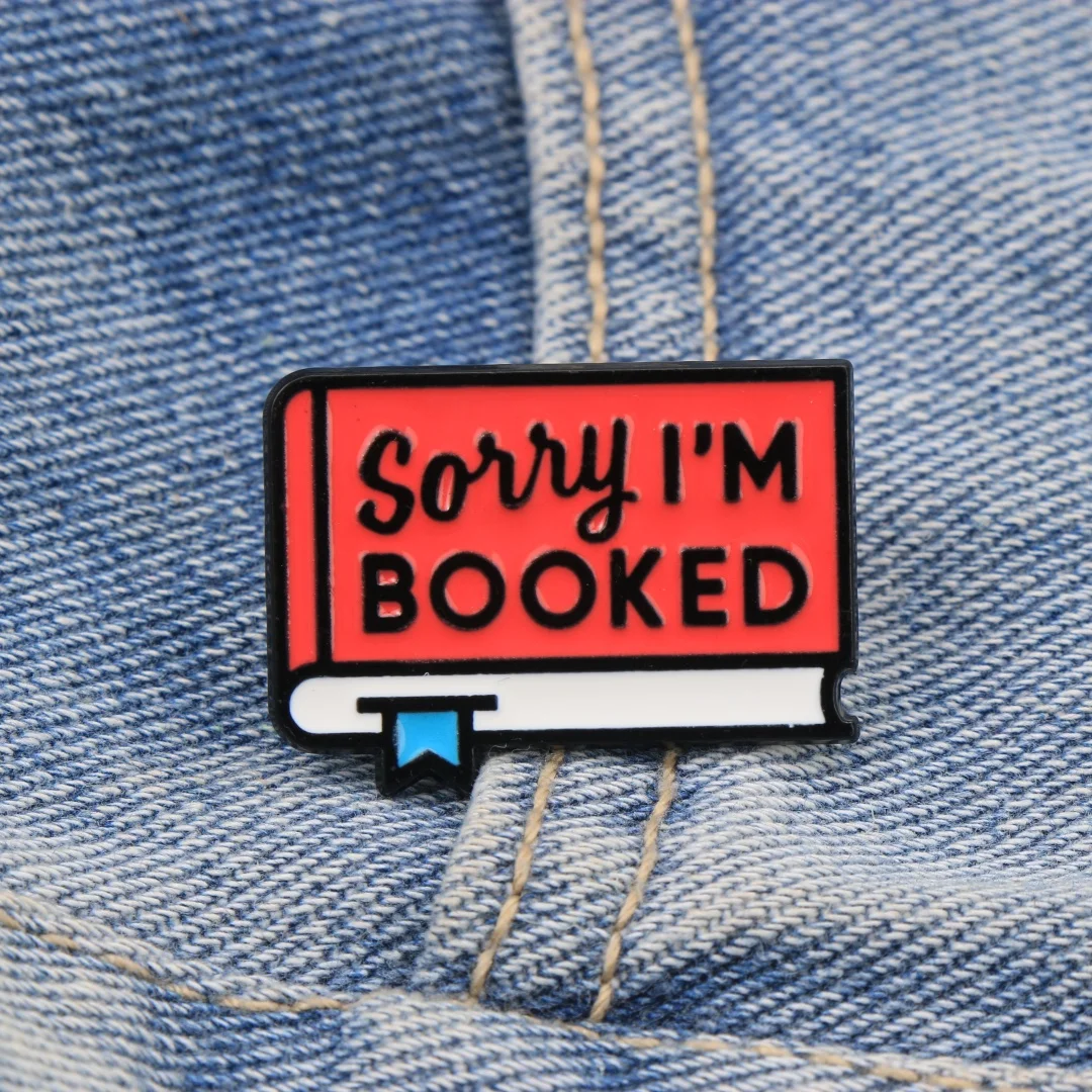 Red Book Enamel Brooch Sorry I'm Booked Reading Quote Metal Lapel Pin Bag Hat Book Lover Humor Decor Badge Accessory