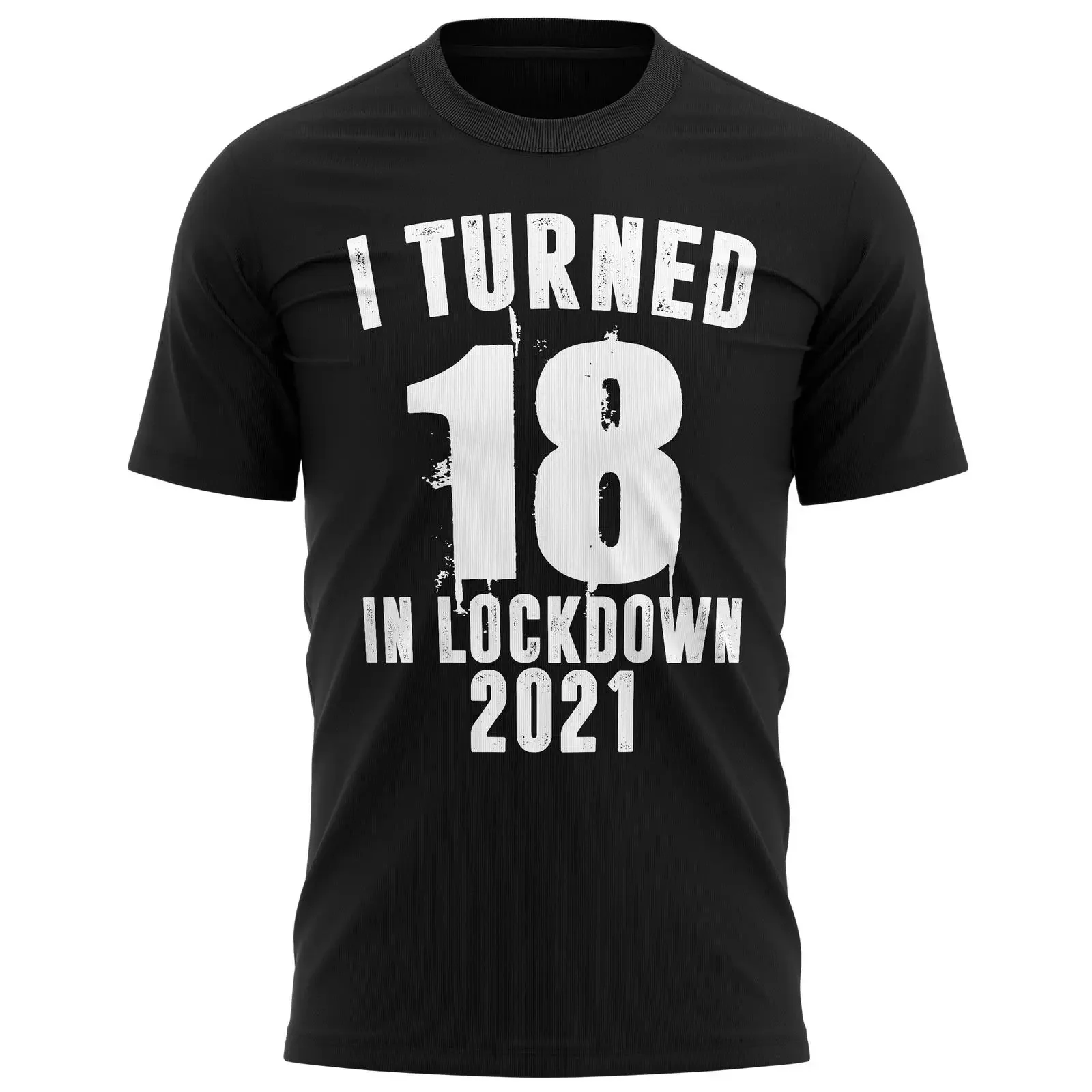 T Shirt I Turned 18 In Lockdown 2021 lustig Geburtstag Stay At Home Geschenke für Männer vintage Washed streetwear Versatile