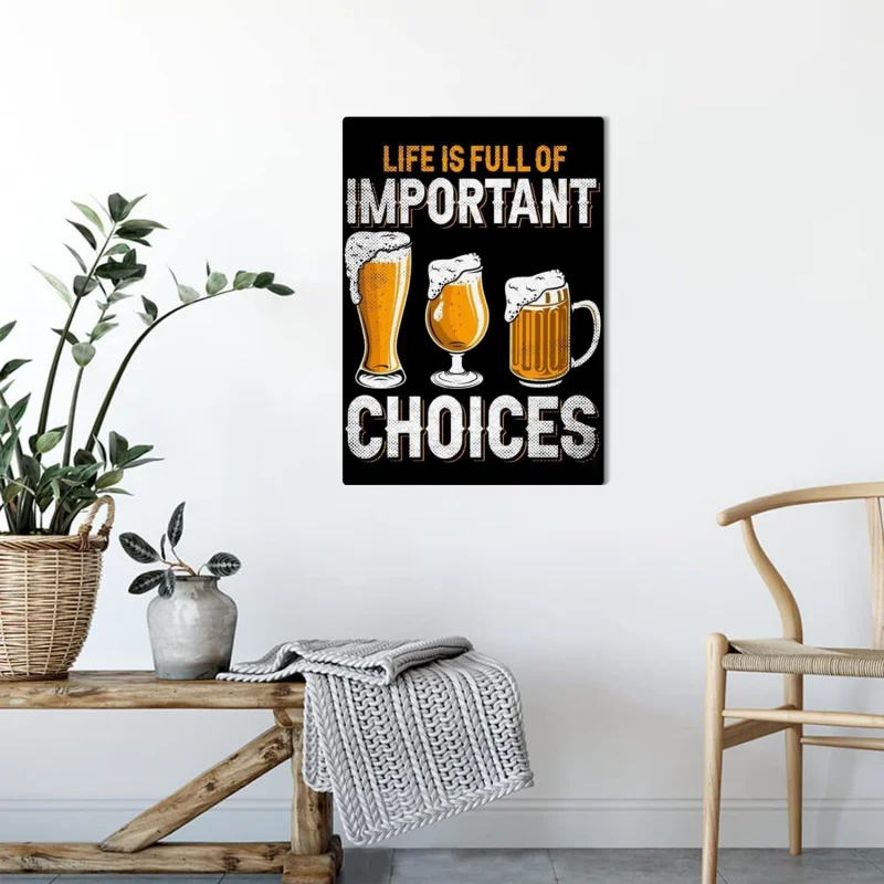 Iron Painting Interesting Metal Logo Life Full of Important Choices 8x12 inches Men's Cave Home Bar Decoration Retro