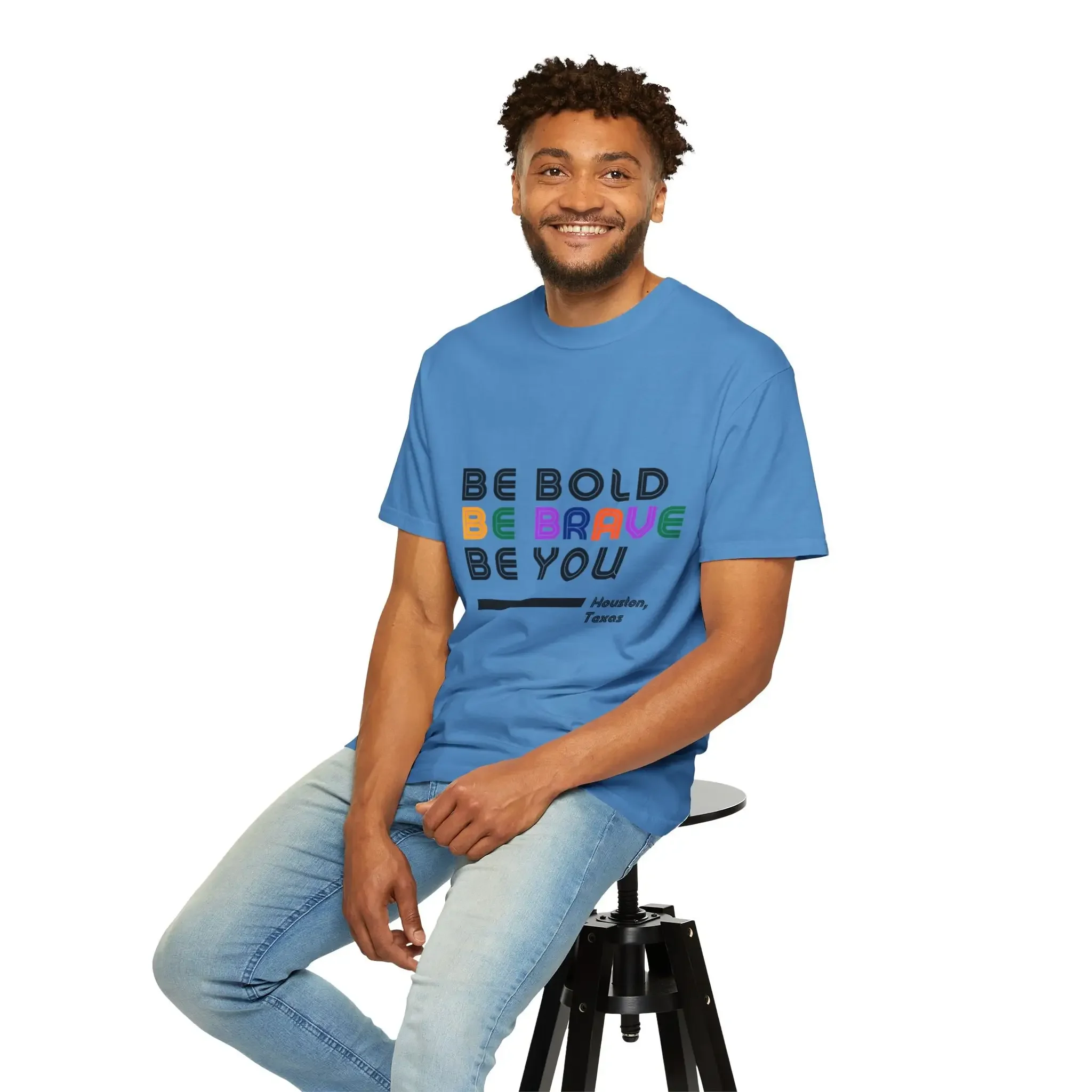 Houston Bold 1980s Retro Be Brave You T Shirt Garment Dyed