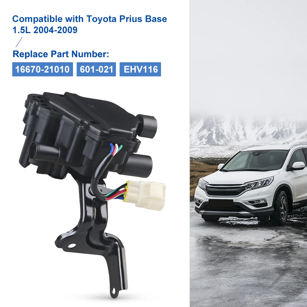 

Water Pump Coolant Control Valve 16670-21010 For Toyota Prius 1.5L-L4 2004-2009 1667021010 601-021 Radiator Water Valve