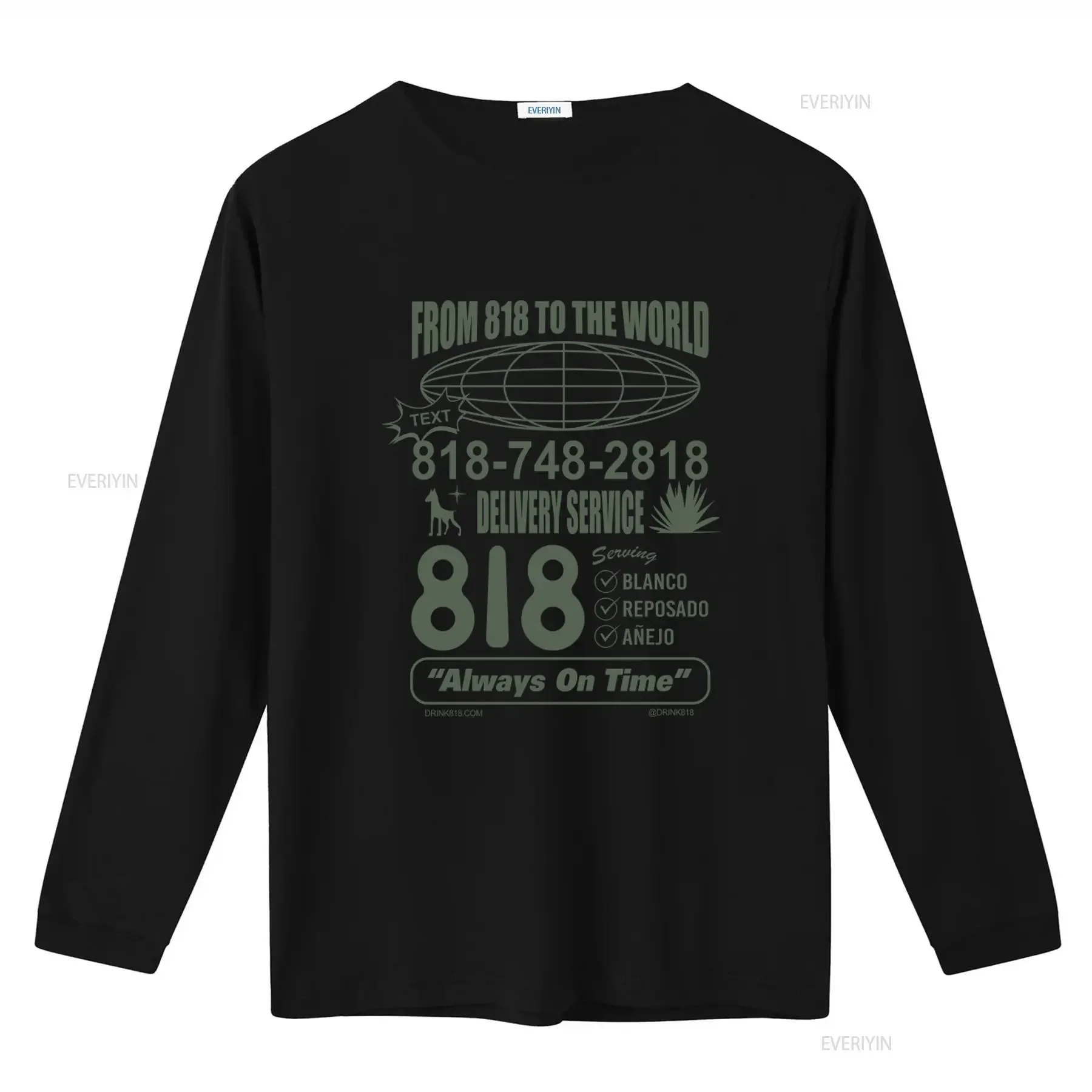 818 Delivery Service T Shirt Always On Time Blanco Reposado Añejo From to the World vintage Washed Stretched designer clothes