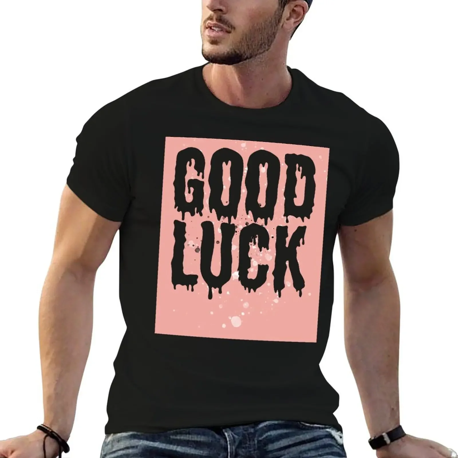 Good Luck Message T-Shirt shirts graphic summer clothes vintage t shirts men t shirts