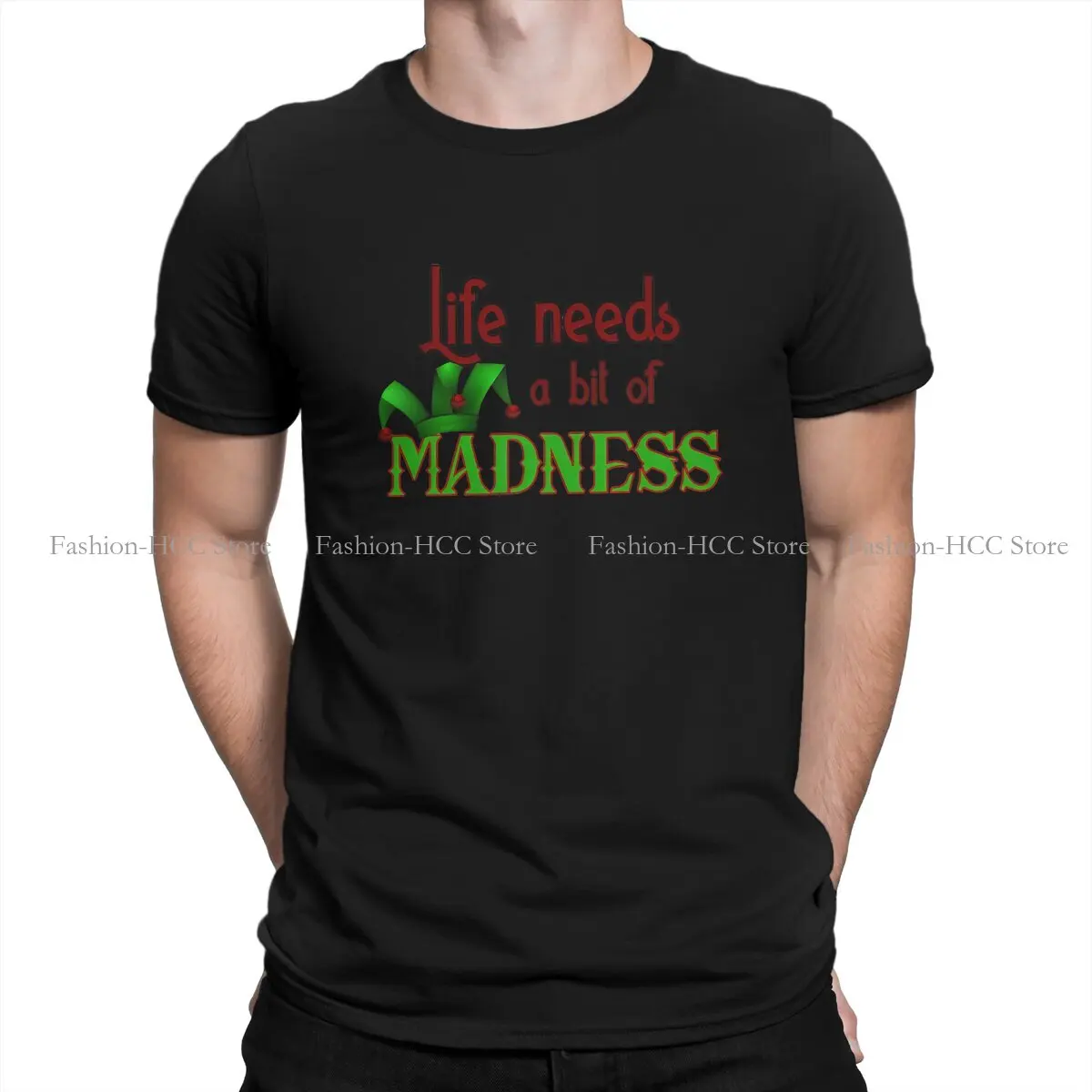 Life Needs A Bit Of Madness Clown O Neck TShirt Hey Riddle Riddle Original Polyester T Shirt Men Tops New Design