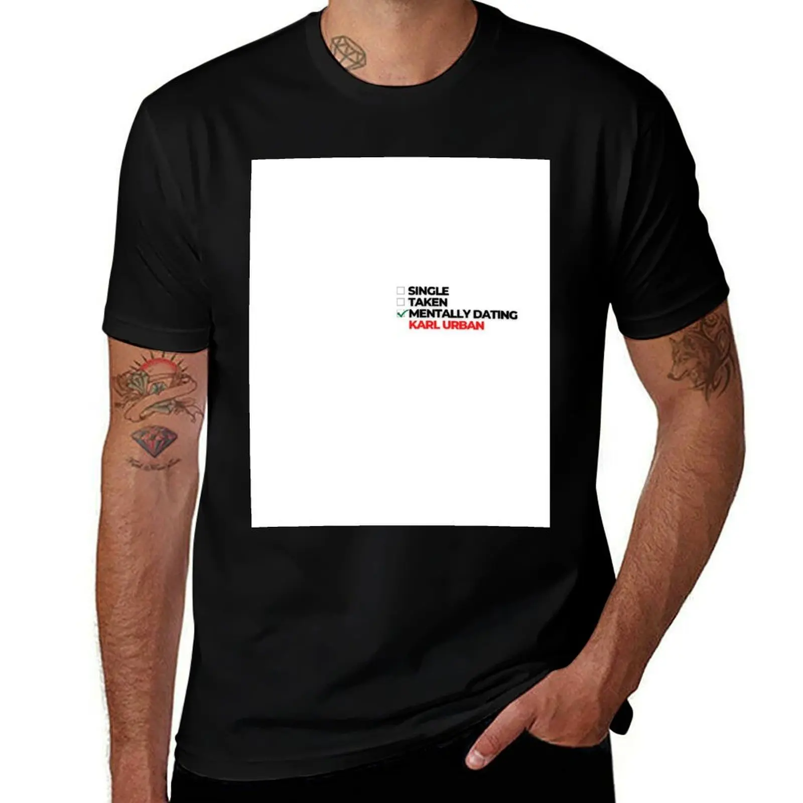 Mentally Dating Karl Urban T-Shirt Relaxed Casual Short Sleeve Tee T-Shirt