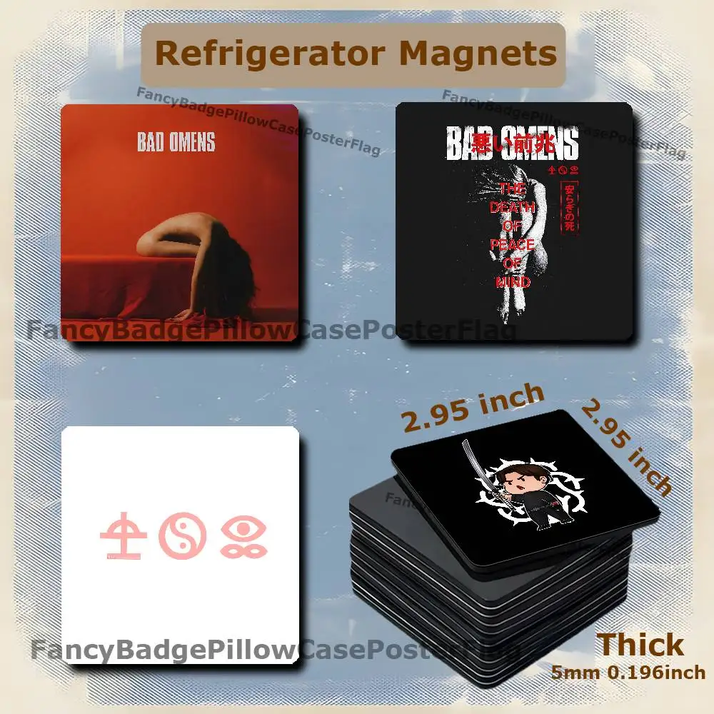 B-Bad O-Omens THE DEATH OF 75mm Frigerator Magnet Square Stickers Personalize Fridge Refrigerator Wall Door Decoration