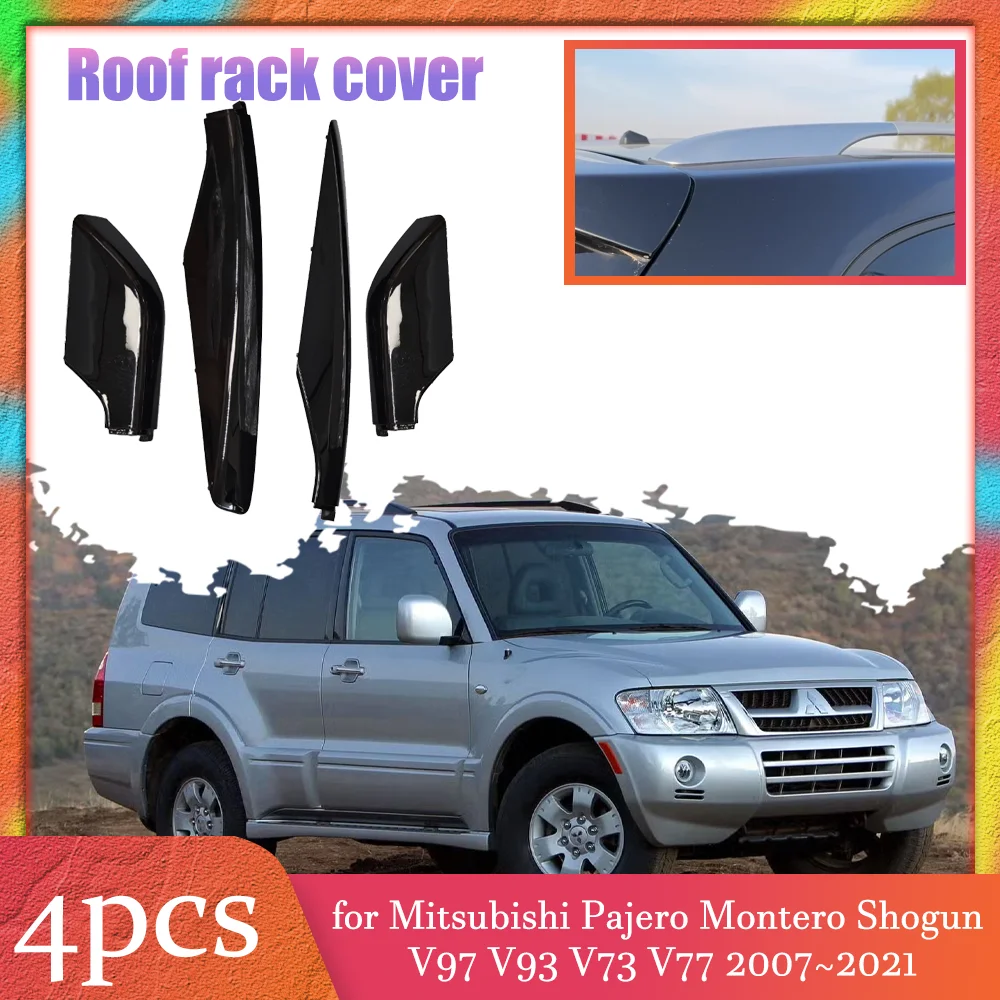 

Car Roof Rack Cover for Mitsubishi Pajero Montero Shogun V97 V93 V73 V77 Luggage Bar Rail End Shell Cap Trim Shell Accessories