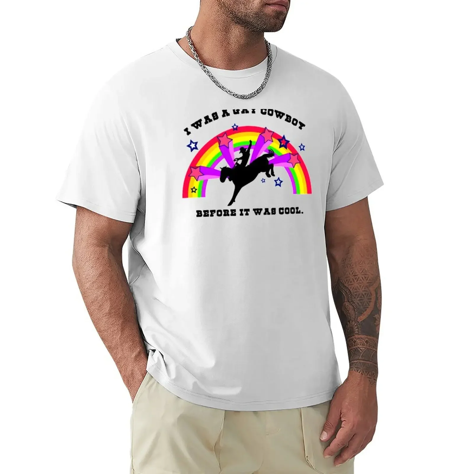 

I Was A Gay Cowboy Before It Was Cool T-shirt Blouse customs design your own kawaii clothes plain t shirts men