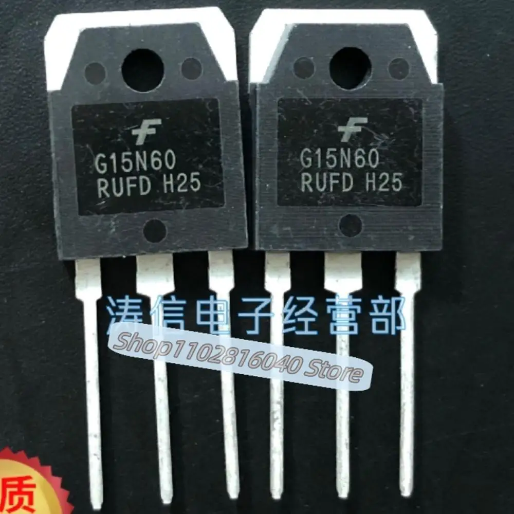 10PCS/Lot G15N60RUFD SGH15N60RUFD  TO-3P 600V/24A IGBT Best Quality Imported Original Spot