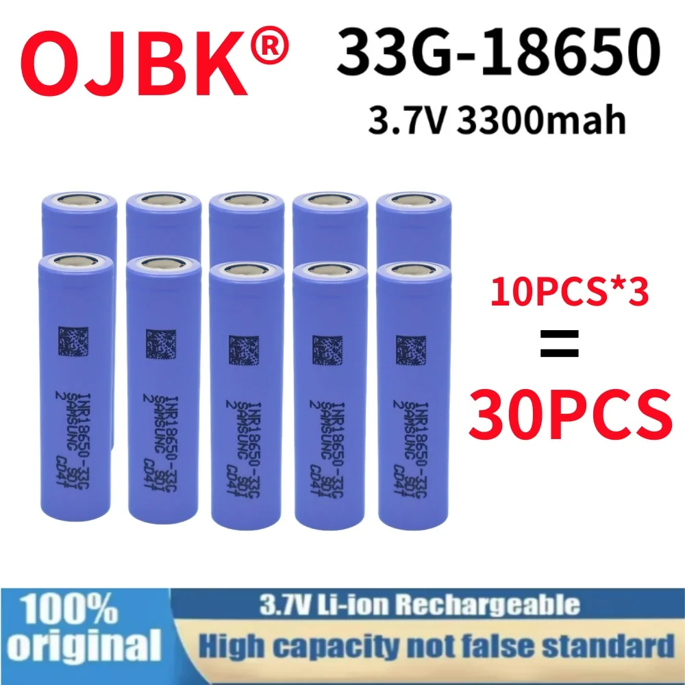 100% new 33G 18650 3300mah battery INR 18650 33G 3.7V discharge 30A dedicated to power battery