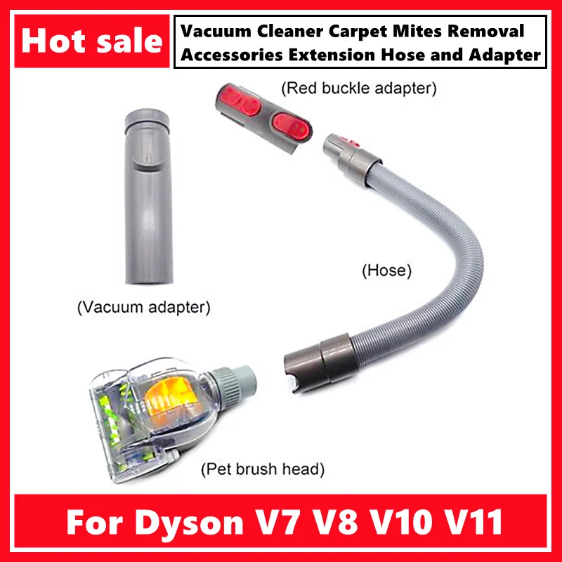 For Dyson Vacuum Cleaner Carpet Mites Removal V7 V8 V10 V11 Accessories Extension Hose and Adapter