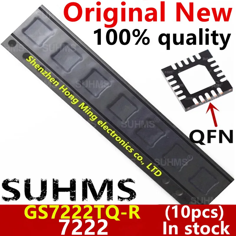 (10piece)100% New GS7222TQ-R GS7222 7222 QFN-20
