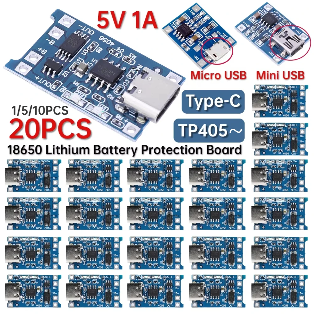 1-20PCS TP405~ 5V 1A 18650 Lithium Battery Charger Module Type-C/Micro USB/Mini USB Charging Board With Protection Dual Function