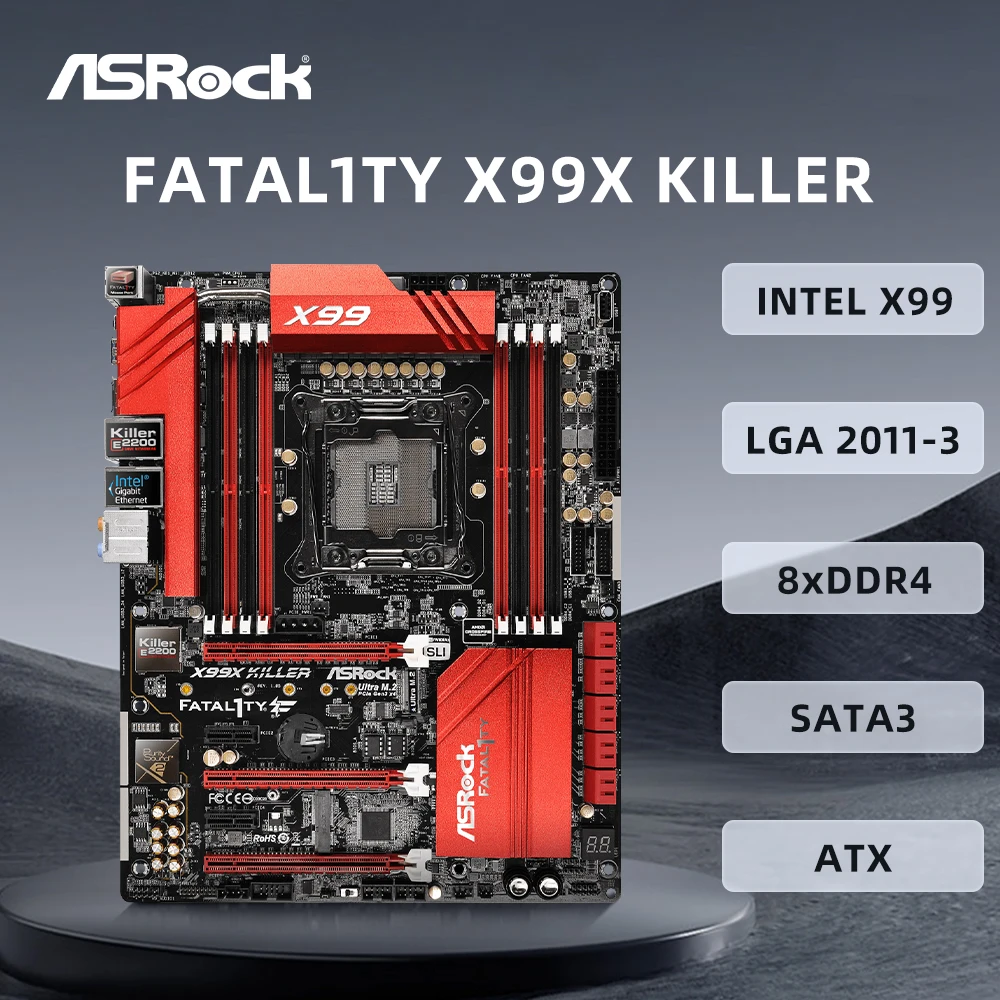 ASRock Fatal1ty X99X Killer Motherboard LGA 2011-3 Intel Xeon E5 V3&V4 i7-6900K 6800K CPU 8xDDR4 RAM SATA3 NVME M.2 Slot ATX