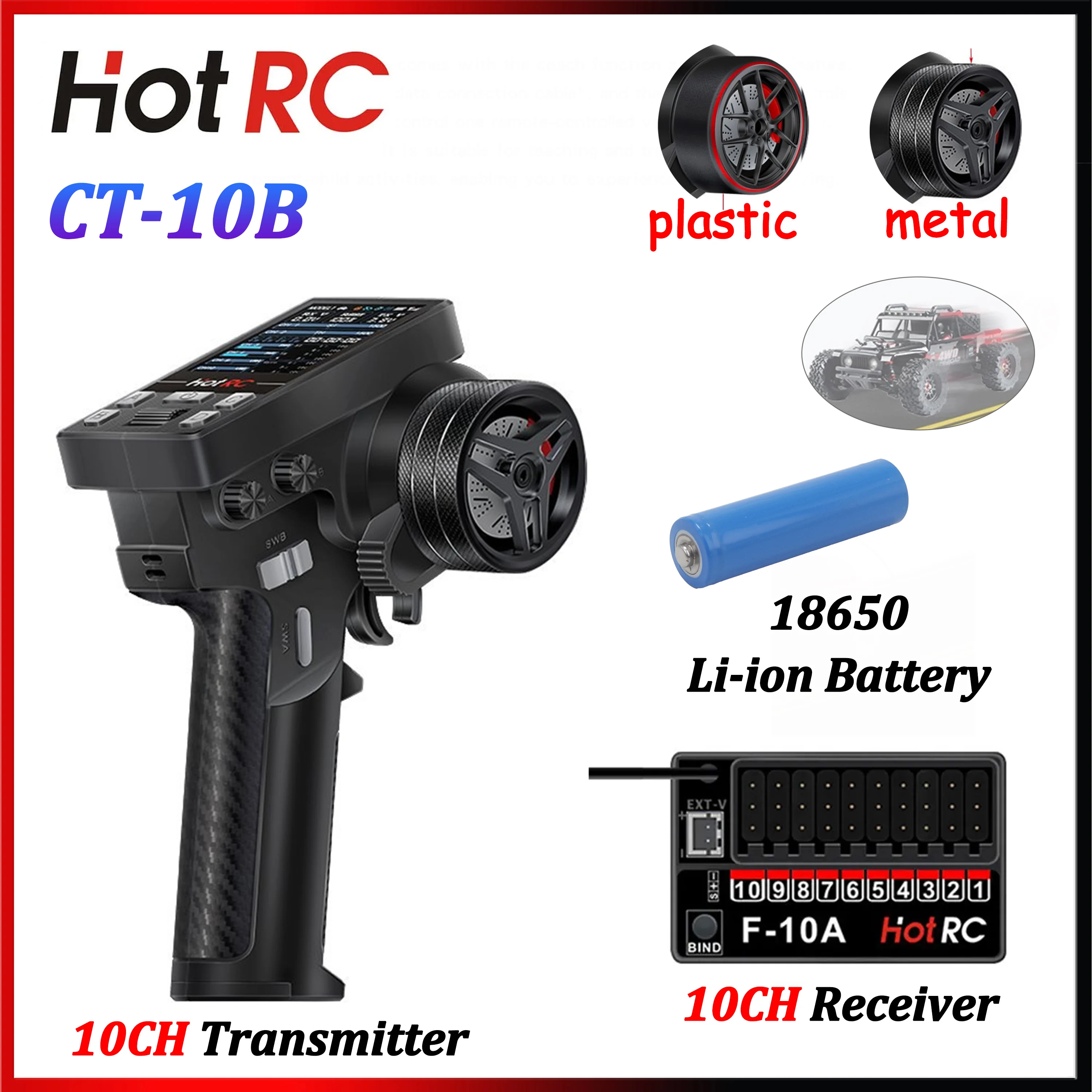 HOTRC CT-10B 10CH Transmitter Remote Control F-10A Receiver 18650 Battery for RC Car Crawler Drift Tank Plane Boat DIY Toy Part