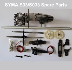 SYMA S033G S33 RC Helicopter Spare Parts Body Frame Tail Motor Frame Pipe Antenna Connect Buckle Blade Clip Big Gear Etc.