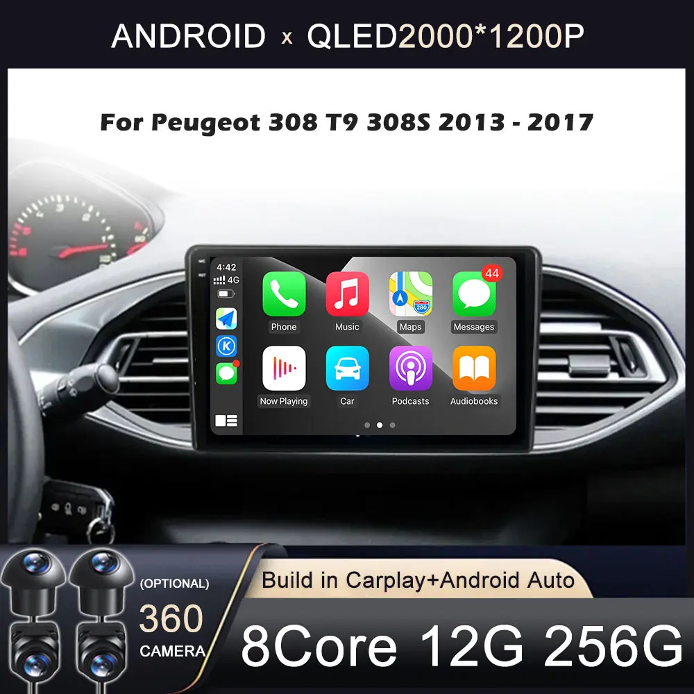 

For Peugeot 308 T9 308S 2013 - 2017 Android 14 9“ IPS Screen Car Radio Stereo Receiver Multimedia Player Carplay+Auto WIFI