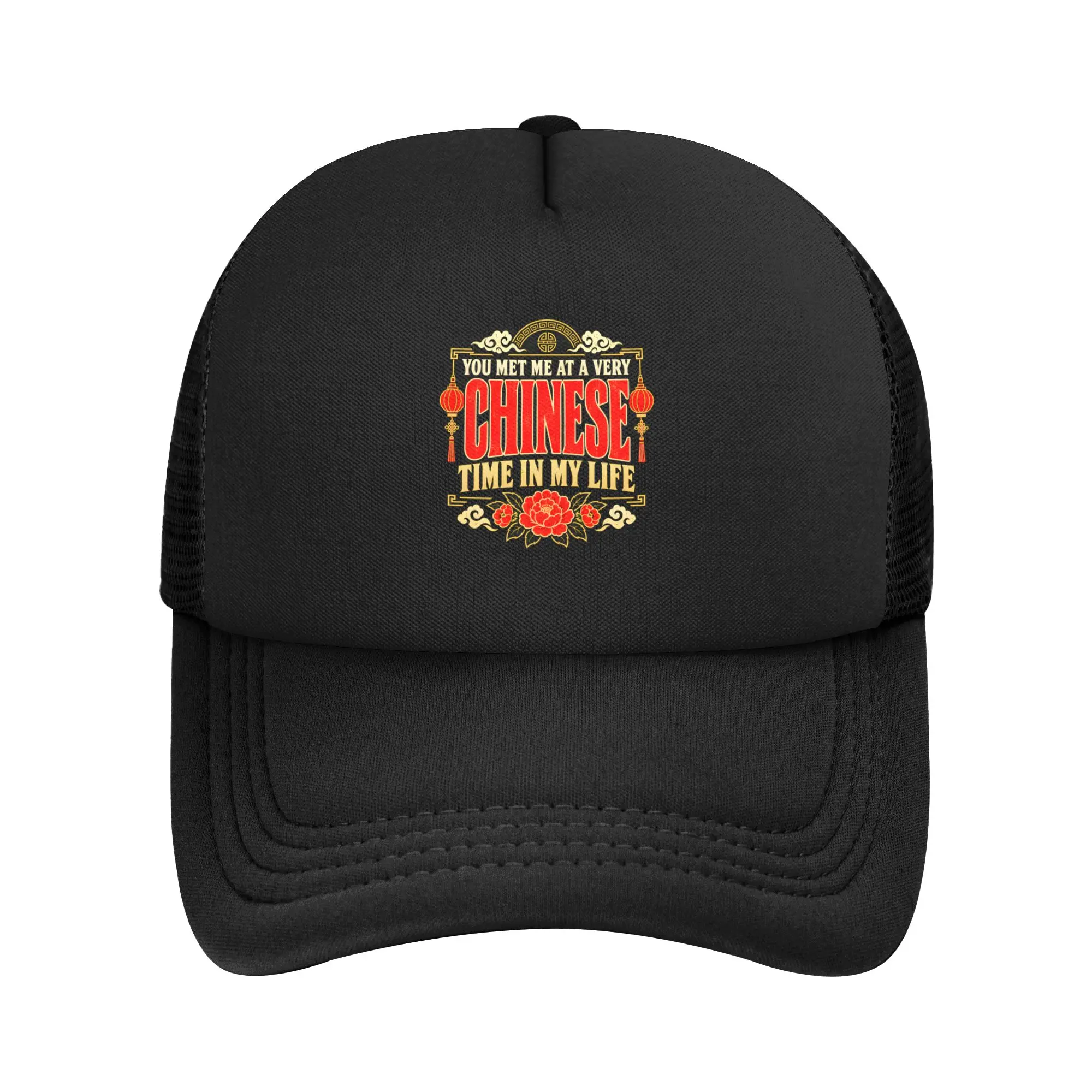 You Met Me At A Very Chinese Time In My Life Chinese Trucker Hat Golf Hats Adjustable Mesh Baseball Caps Summer