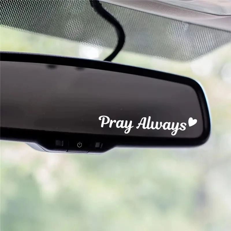 Pray Always Mirror decal, Car Decals For women, Faith Mirror decal, Cute Vinyl Decal Car Mirror decal, Religious Car Accessories