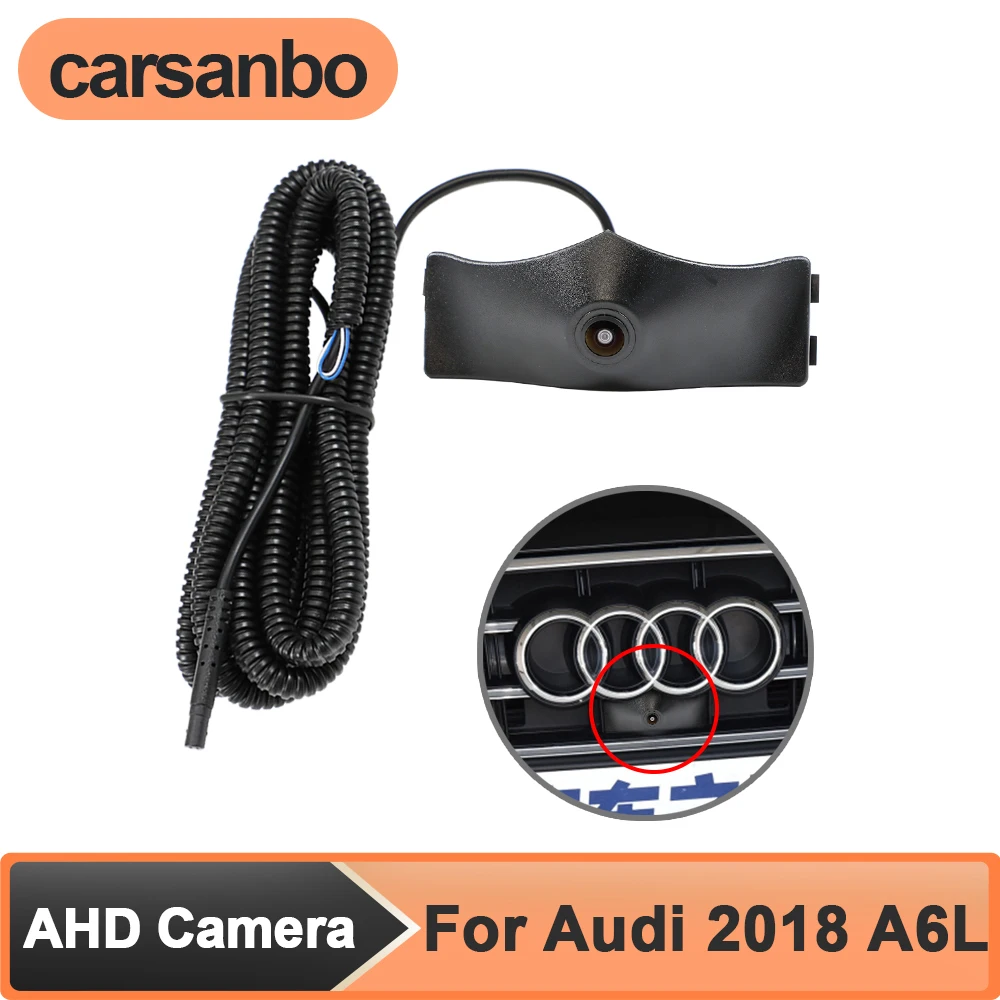 

Carsanbo AHD 1080P Front View Car Camera for Audi 2018 A6L Night Vision Wide Ange 150° Lens Waterproof Parking Monitoring System