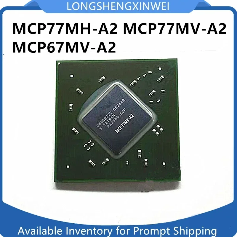 1PCS MCP77MH-A2 MCP77MV-A2 MCP67MV-A2 BGA New