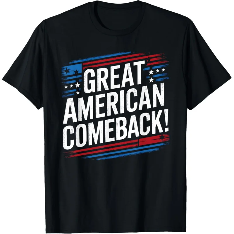 

Trump's Great American Comeback Trump Wins T-Shirt