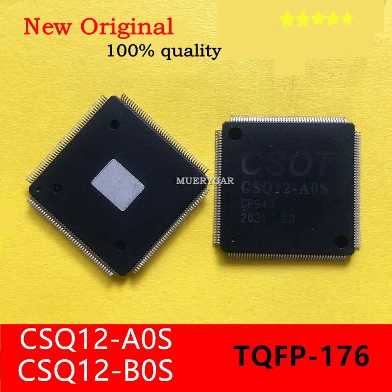 (1-20pieces/lot)100%New   CSQ12-A0S   CSQ12-AOS   CSQ12-B0S   CSQ12-BOS  TQFP-176
