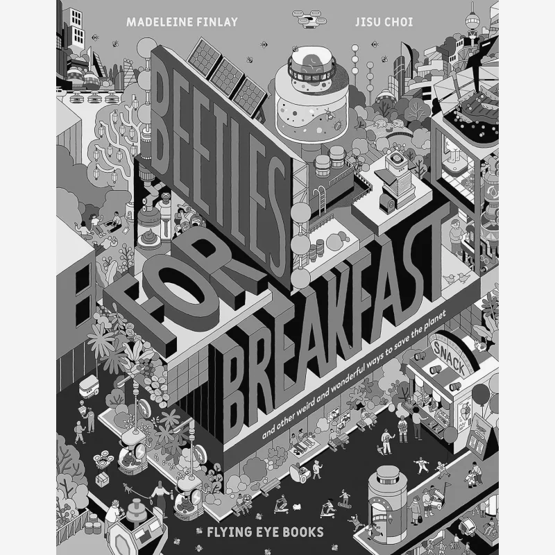 

Madeleine FinlayBeetles For Breakfast Madeleine Finlay Flying Eye Books 9781838740221 Book