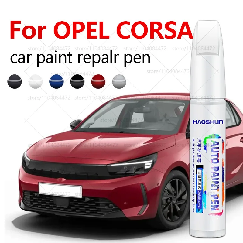 Car Paint Repair Pen For 1982-2025 OPEL CORSA Paint Scratch Repair Accessories Black  Red White Silver Orange Grey Blue