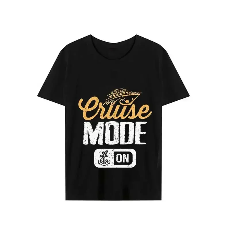 Men\'s Tshirt Fashion Vintage Cruise Mode on Graphic T Shirt Male O Neck T-shirt Oversized Tops Summer Unisex Women Clothing Tees