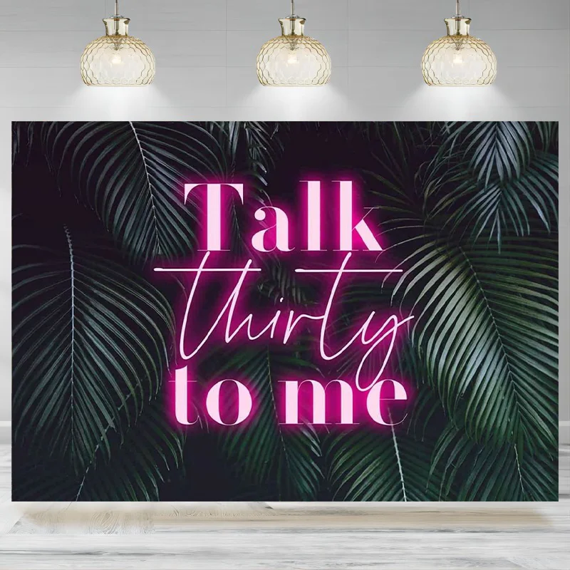 Pink Talk Thirty Backdrop Women Happy 30th Birthday Party Decoration Banner Photography Background