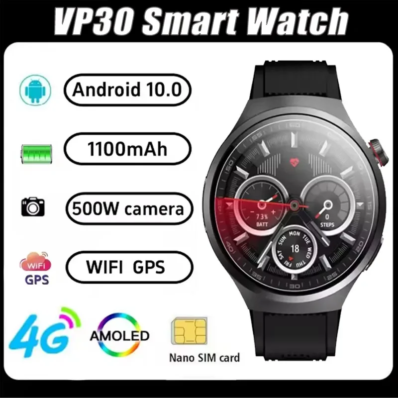 

Умные часы VP30 4G Android 10,0 iOS, аккумулятор 1100 мАч, магазин Google Play, частота сердечных сокращений, 5 миллионов двухкамер, GPS, WIFI