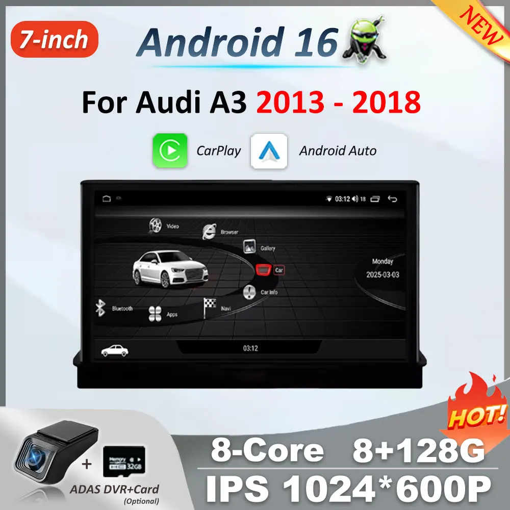 Android 16 Touch Screen 7 Inch For Audi A3 2013 - 2018 Car Accessories Auto Carplay Monitors Multimedi Audio Video Radio Player