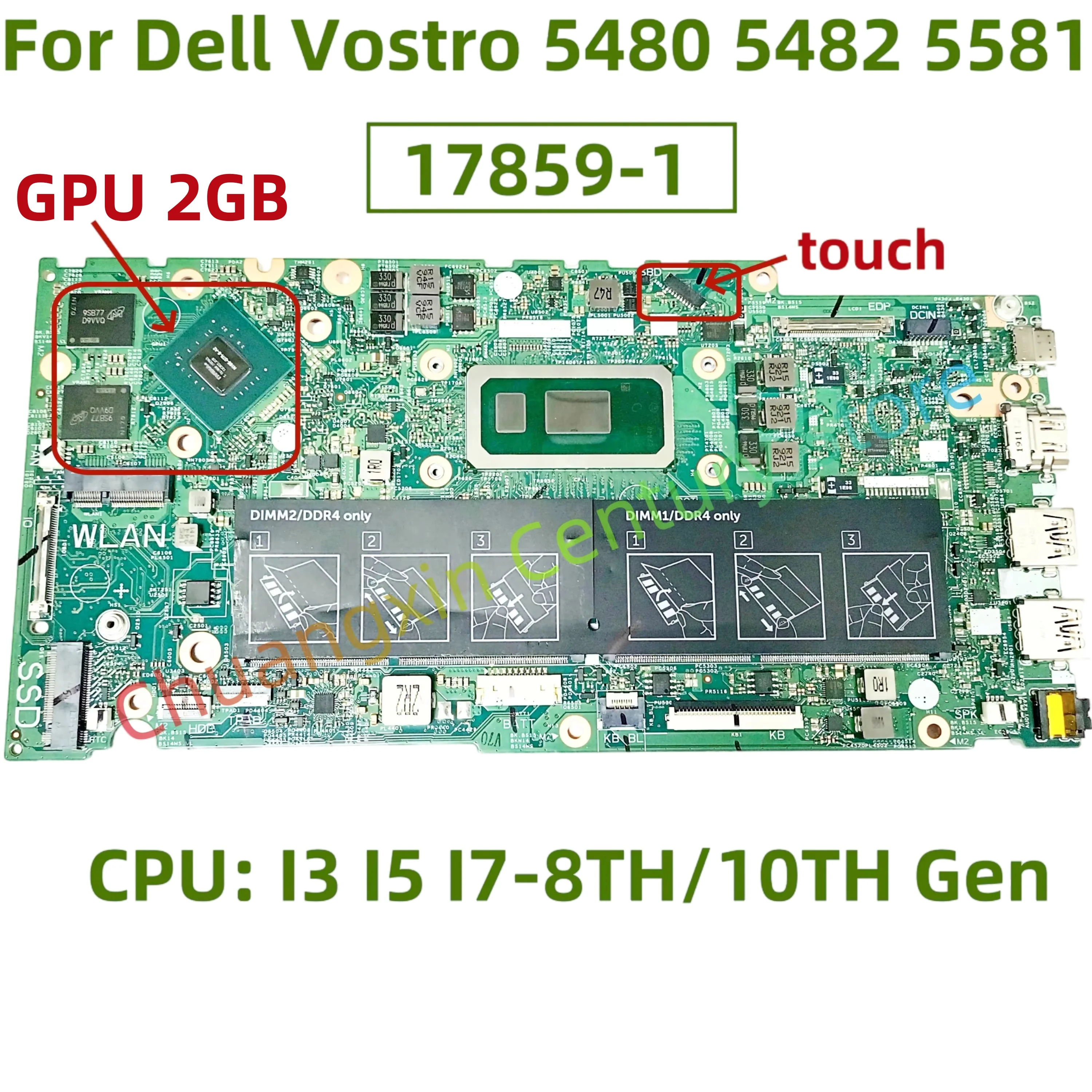 

17859-1 Motherboard for Dell Vostro 5480 5482 5581 laptop CPU: I3 I5 I7-8TH/10TH GPU 100% test ok shipping