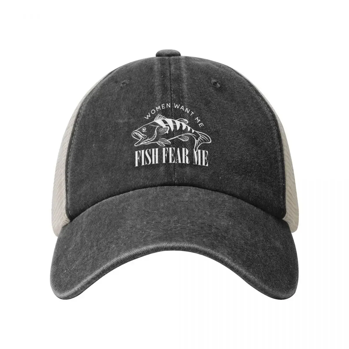 Women Want Me Fish Fear Me Funny Meme Inspired Design for Fisher and Fisherman Gift Cowboy Mesh Baseball Cap