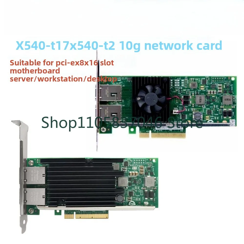 561T x540 X550-T2 T1 10GB dual port 10 Gigabit Ethernet card