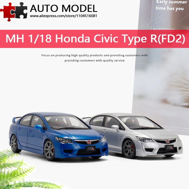 

2007 Honda Civic Type R Fd2 Модель автомобиля из сплава, полномасштабная ограниченная серия Motorhelix Mh 1:18, литая металлическая статическая масштабная модель, коллекционная игрушка для взрослых с двигателем