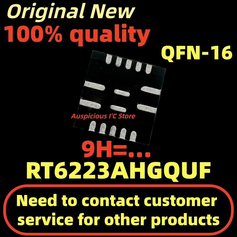 

(2-10pcs)(9H=1D 9H=...) RT6223AHGQUF RT6223AH RT6223 QFN-16