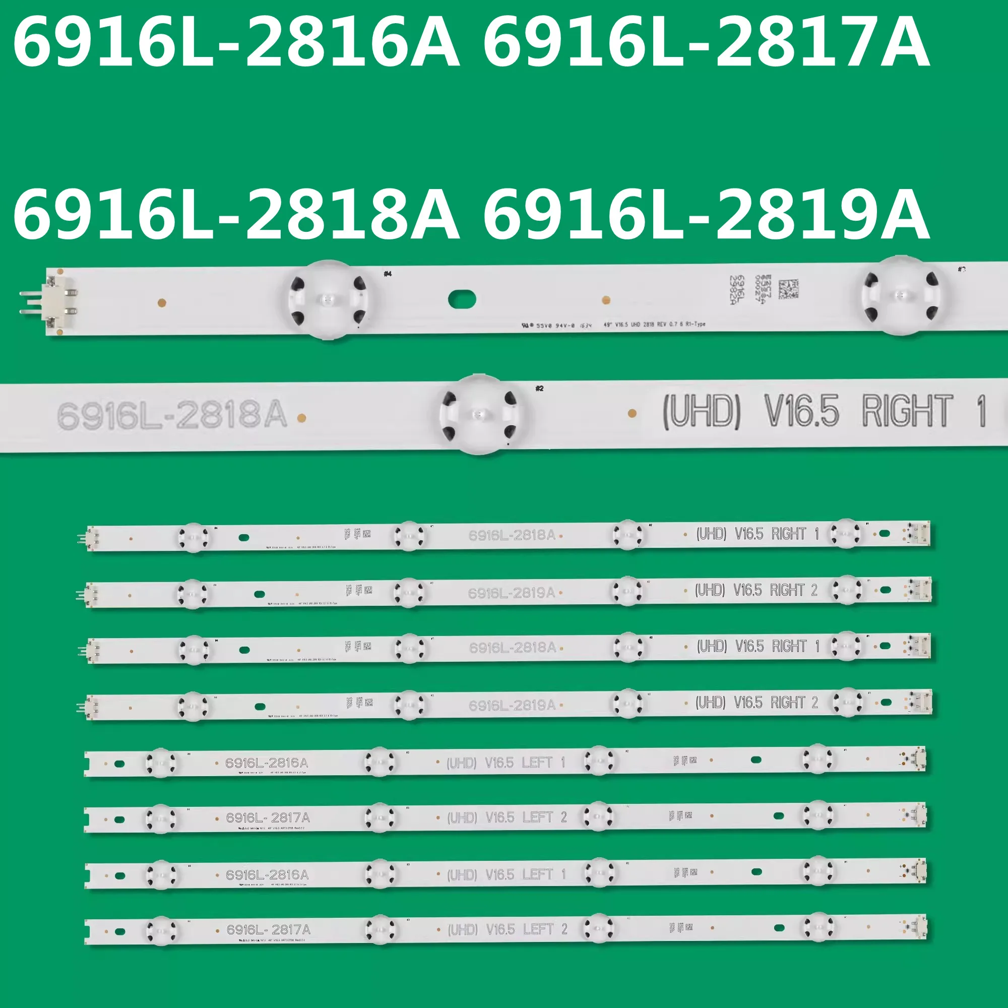 

LED Backlight Strip 6916L-2816A 6916L-2817A 6916L-2818A 6916L-2819A 49LF510T 49LF5100 49LX300C 49LW300C 49LW540S 49LW541H