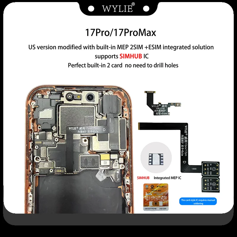 Wylie US Version To Dual MEP SIM Card + ESIM with Super Snow IC Solution for IPhone 17 PRO 17ProMax Separate SIM Card Slot Tools