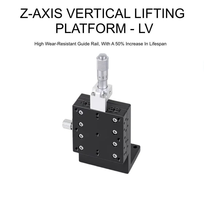 Z-Axis Vertical Lifting Displacement Platform, Manual Fine Adjustment Slide Table LV40/50/60/80/90