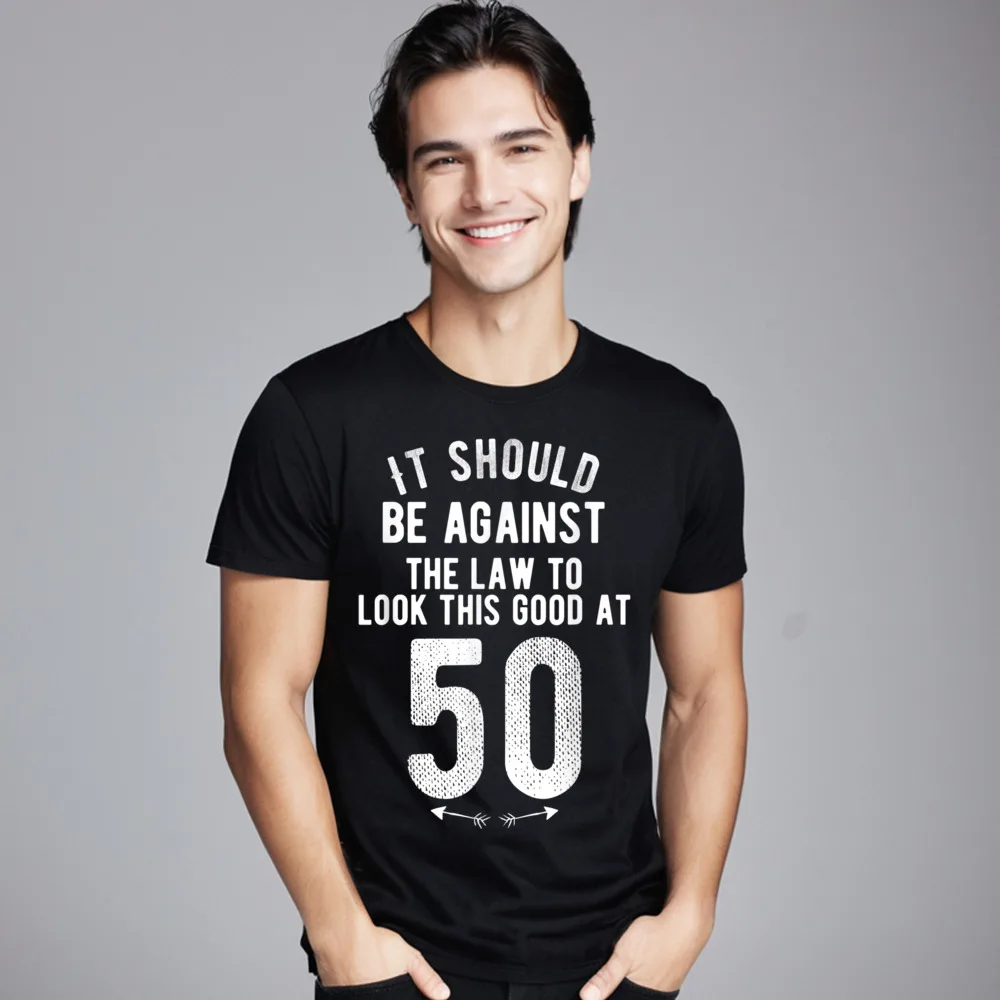 

Funny 50th Birthday Gag Gift Thanksgiving Day 100% Cotton O Neck Tees Short Sleeve Slogan Tees Hip Hop Summer T Shirt