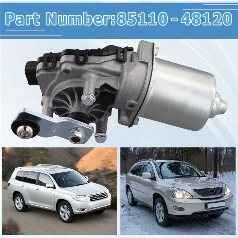 

Прочный 85110-48120 двигатель переднего стеклоочистителя автомобиля для Toyota Highlander 2007-2015 Lexus RX 300 2004 8511048120