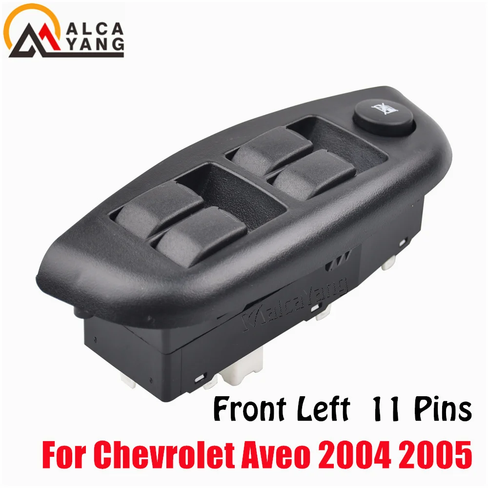 For Chevrolet Aveo 2004 2005 Car Master Power Window Switch Front Left 96540780 96396302