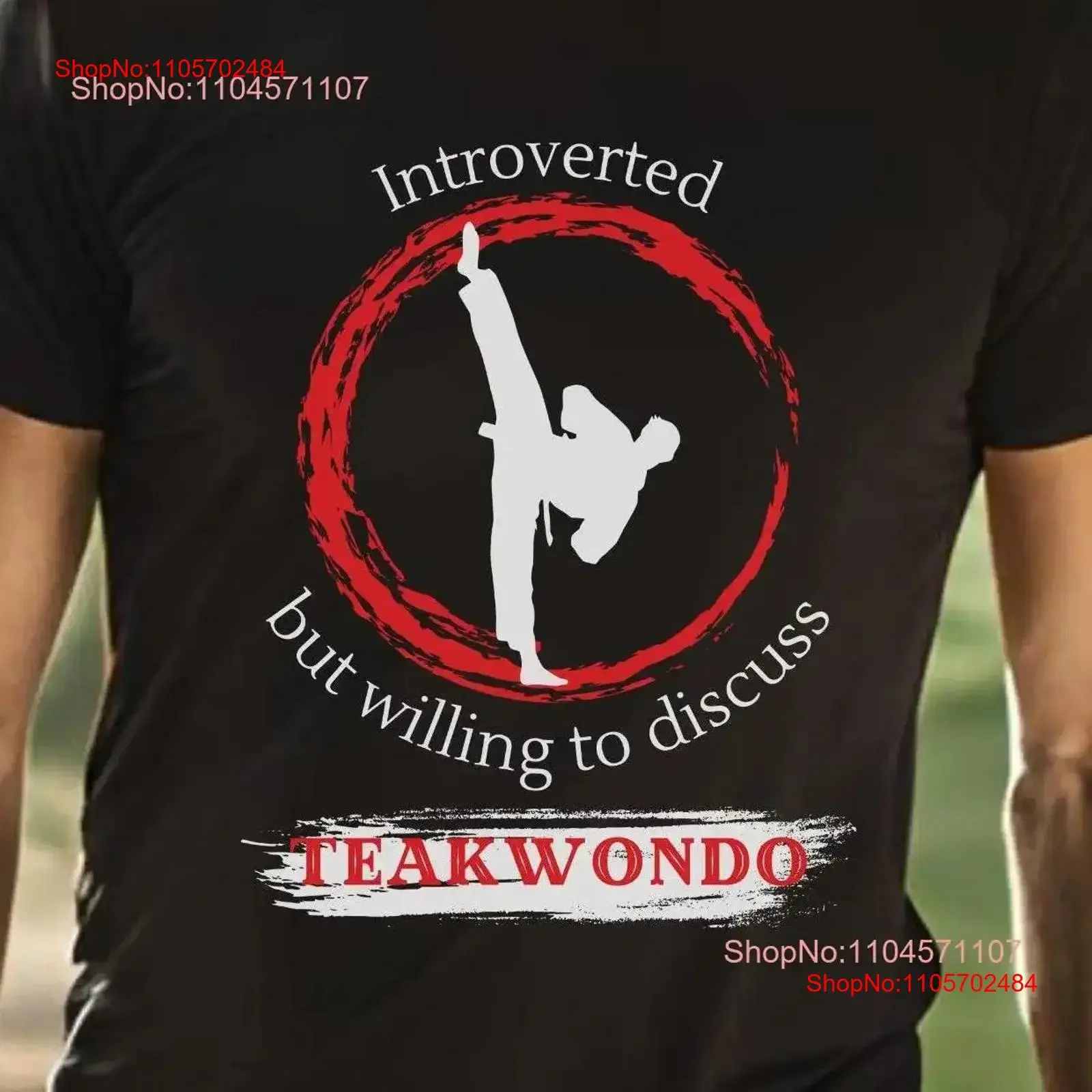 Introverted but willing to discuss Teakwondo T Shirt Martial Arts Quiet Practitioner Lover Apparel vintage Washed homme
