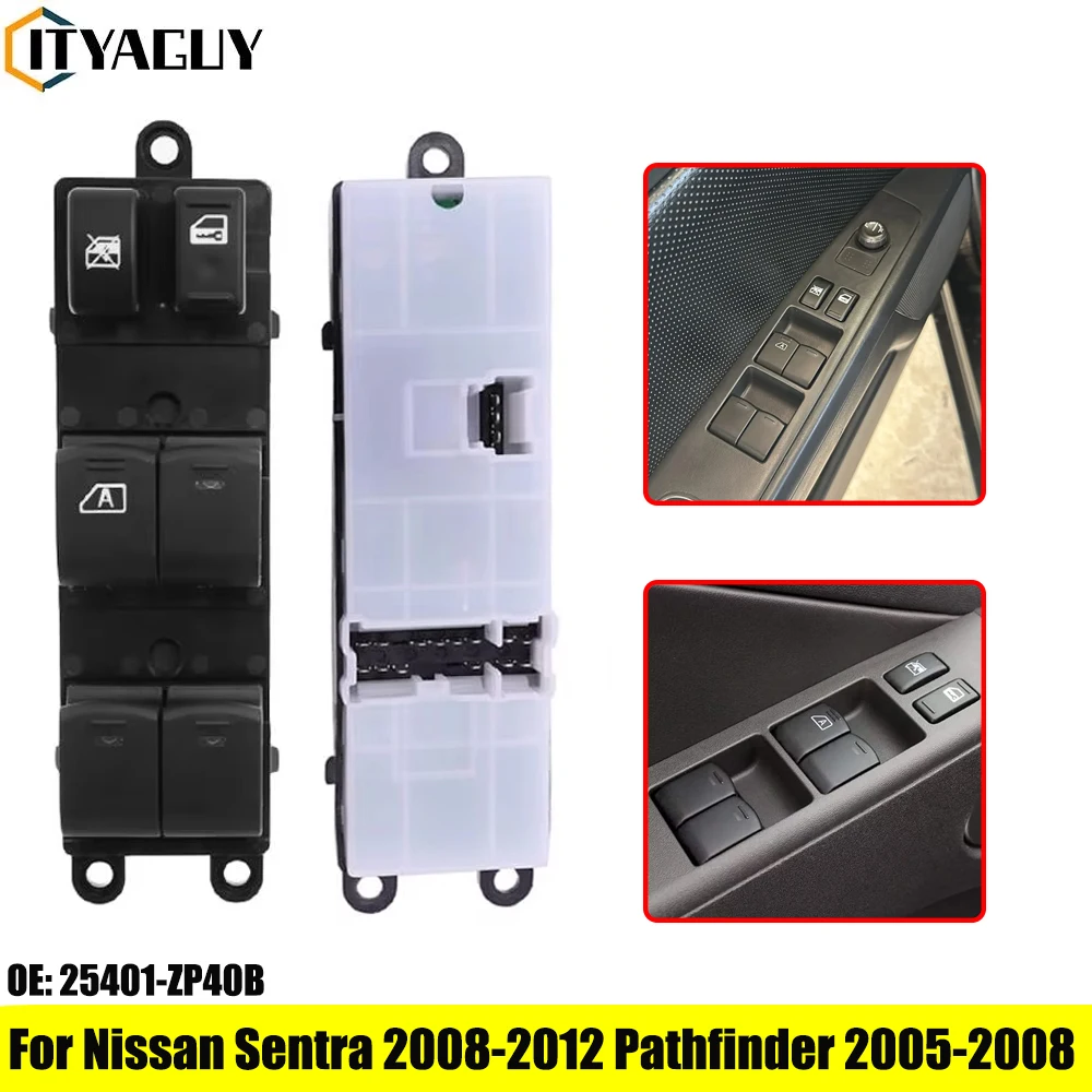 

Electric Power Window Master Control Switch For Nissan Pathfinder 2005-2008 Sentra 2008-2012 25401-ZP40B 25401ZP40B 25401 ZP40B