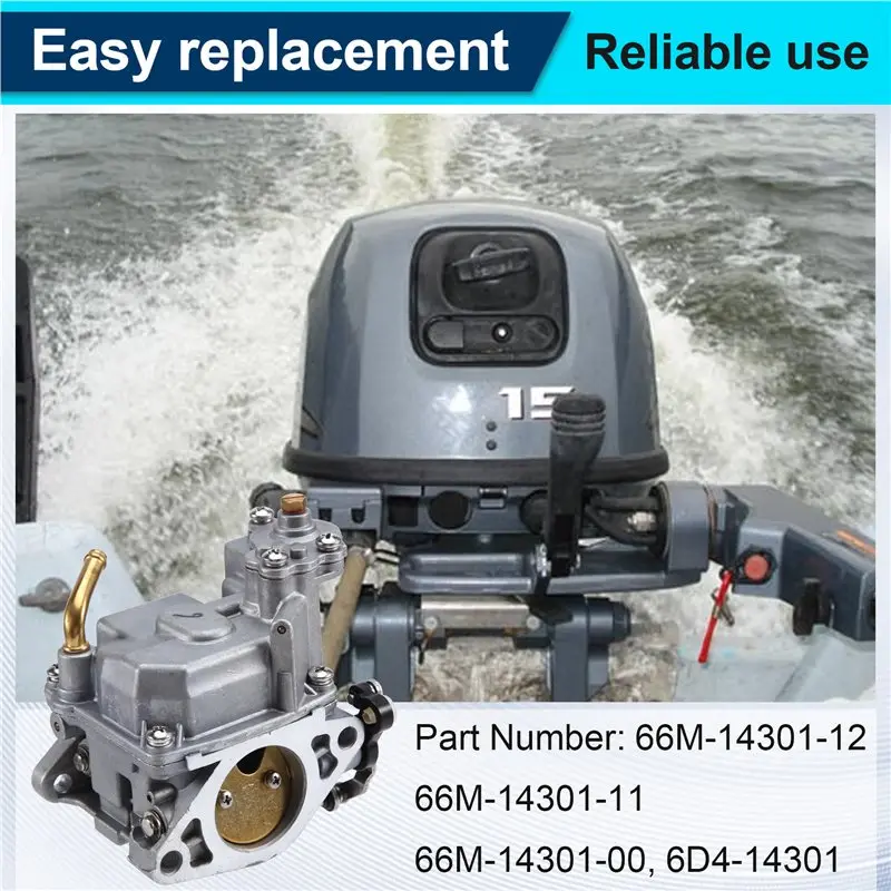 Carburetor Assembly For 4 Stroke Outboard Motor Engine 15 HP F15 OE Model Numbers 66M-14301-11/66M-14301-12/66M-14301-00