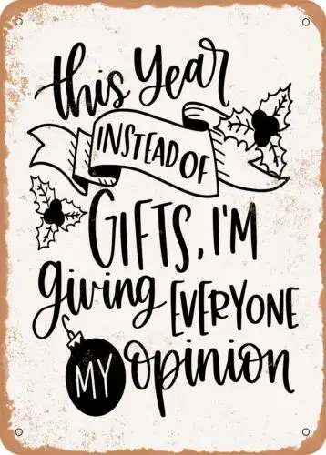 Metal Sign - This Year Instead of Gifts - Vintage Look sign