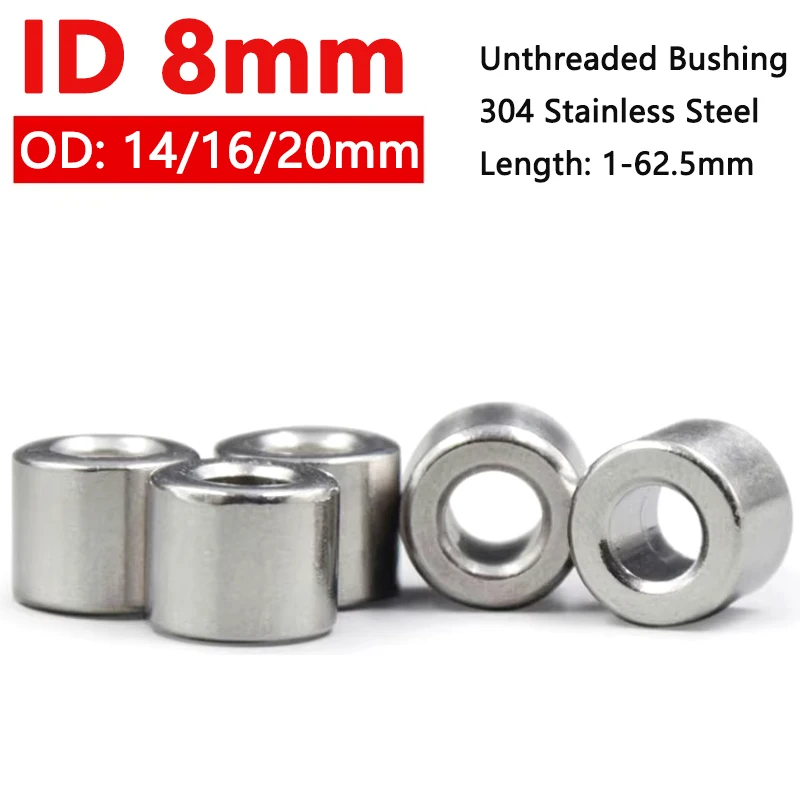 

OD 14/16/20mm ID 8mm 304 Stainless Steel Bushing Washer Gasket No Thread Round Hollow Standoff Spacer Sleeve Length 1-62.5mm