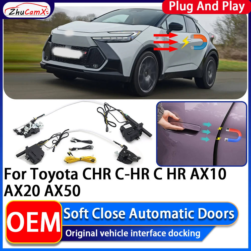 ZhuCamX Electric Suction Power Soft Close Car Door Automatic Door Closing System For Toyota CHR C-HR C HR AX10 AX50 2016~2023